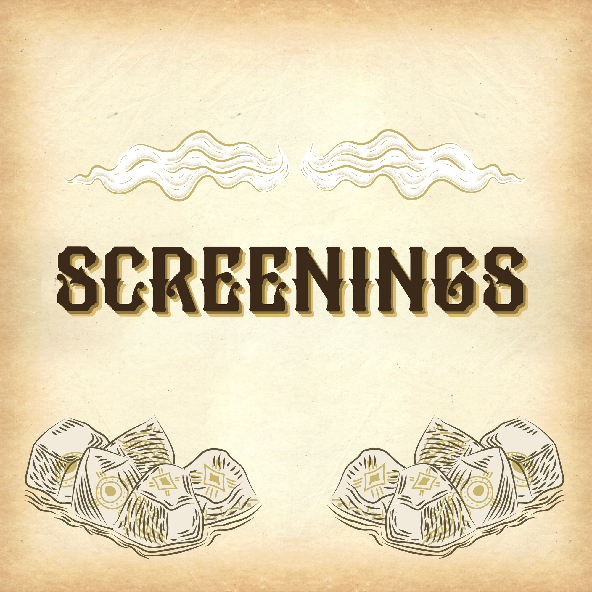 Screenings