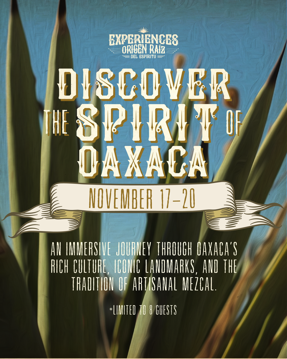DISCOVER THE SPIRIT OF OAXACA
